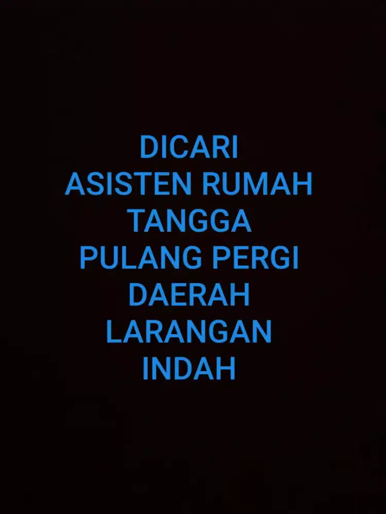 Dicari ART PP utk Larangan Indah Tangerang
