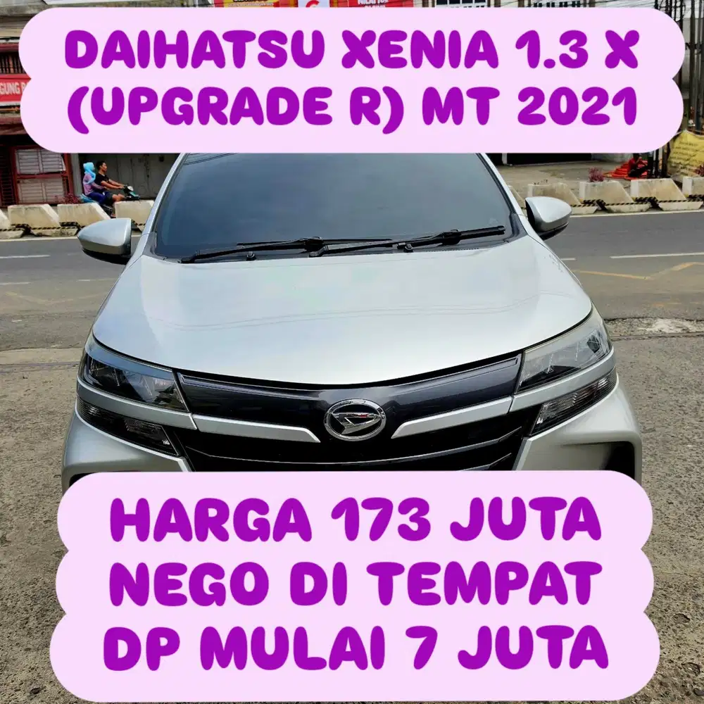 DAIHATSU XENIA 1.3 X (UPGRADE R) MT 2021 DP 7 JUTA