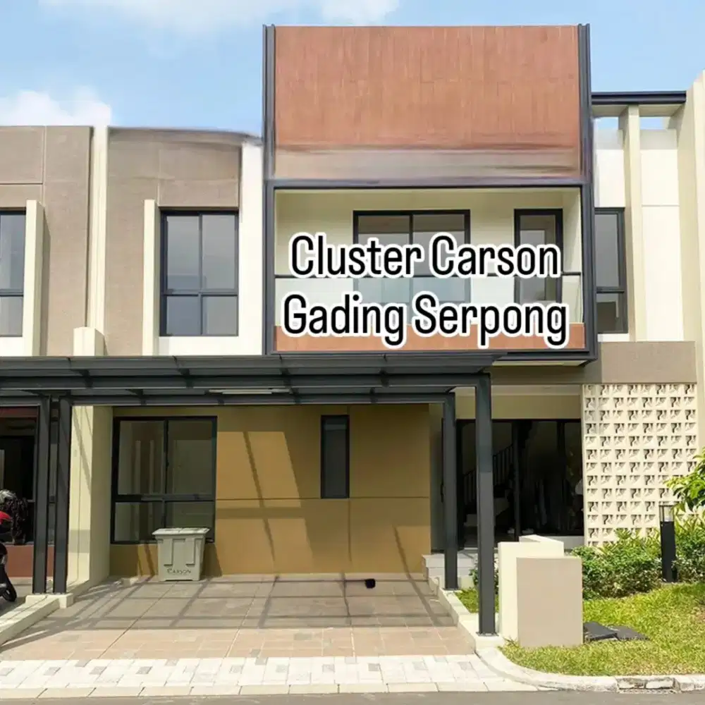 Rumah Baru Cluster Carson lokasi strategis di Gading Serpong