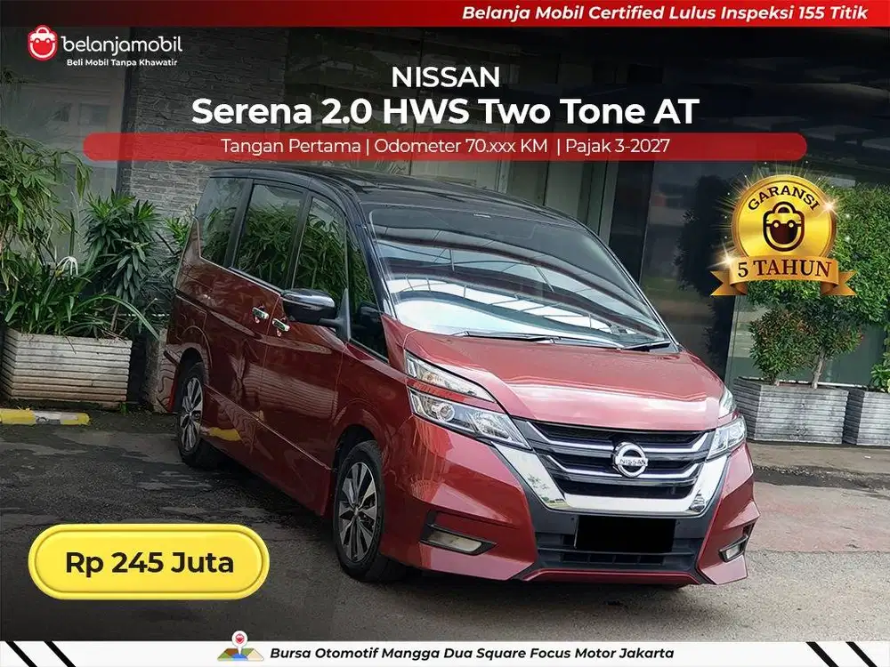 [ GARANSI 5TH ] Nissan Serena 2.0 HWS High Way Star Two Tone 2022/2023