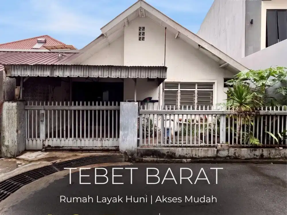 Termurah !!Rumah 2 M-an di Tebet Barat, selangkah ke pusat kuliner & taman, lokasi strategis, Nego !!