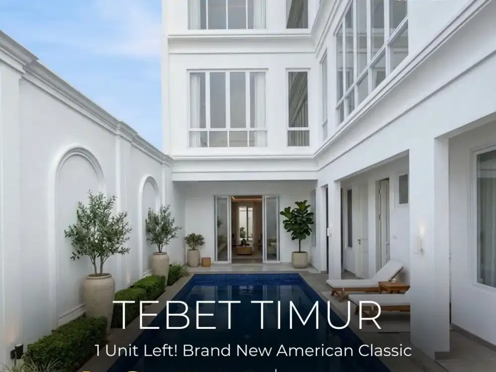 TERMURAH !! DIJUAL BRAND NEW AMERICAN CLASSIC TEBET TIMUR, AKSES JLN LEBAR, LOKASI STRATEGIS, NEGO !!