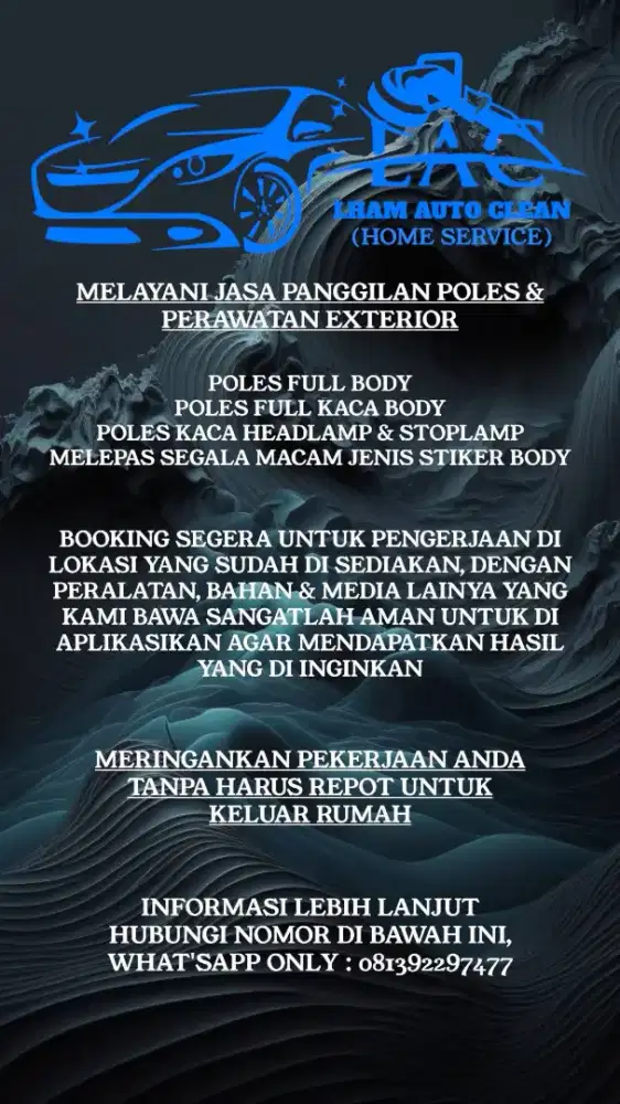 LHAM AUTO CLEAN (Home Service)
Jasa Poles dan Perawatan Kendaraan.