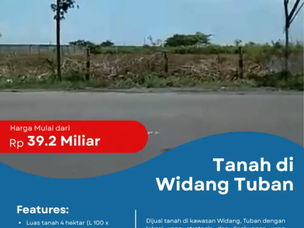 Dijual Tanah Strategis di Widang Tuban