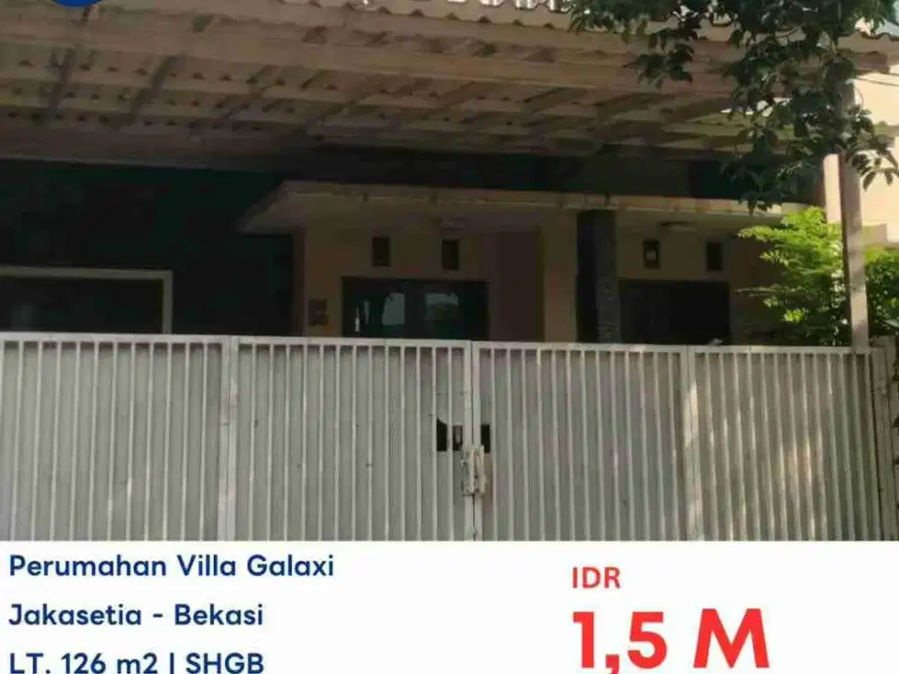 DIJUAL VIA AYDA AS IS RUMAH DI PERUMAHAN VILLA GALAXY BEKASI