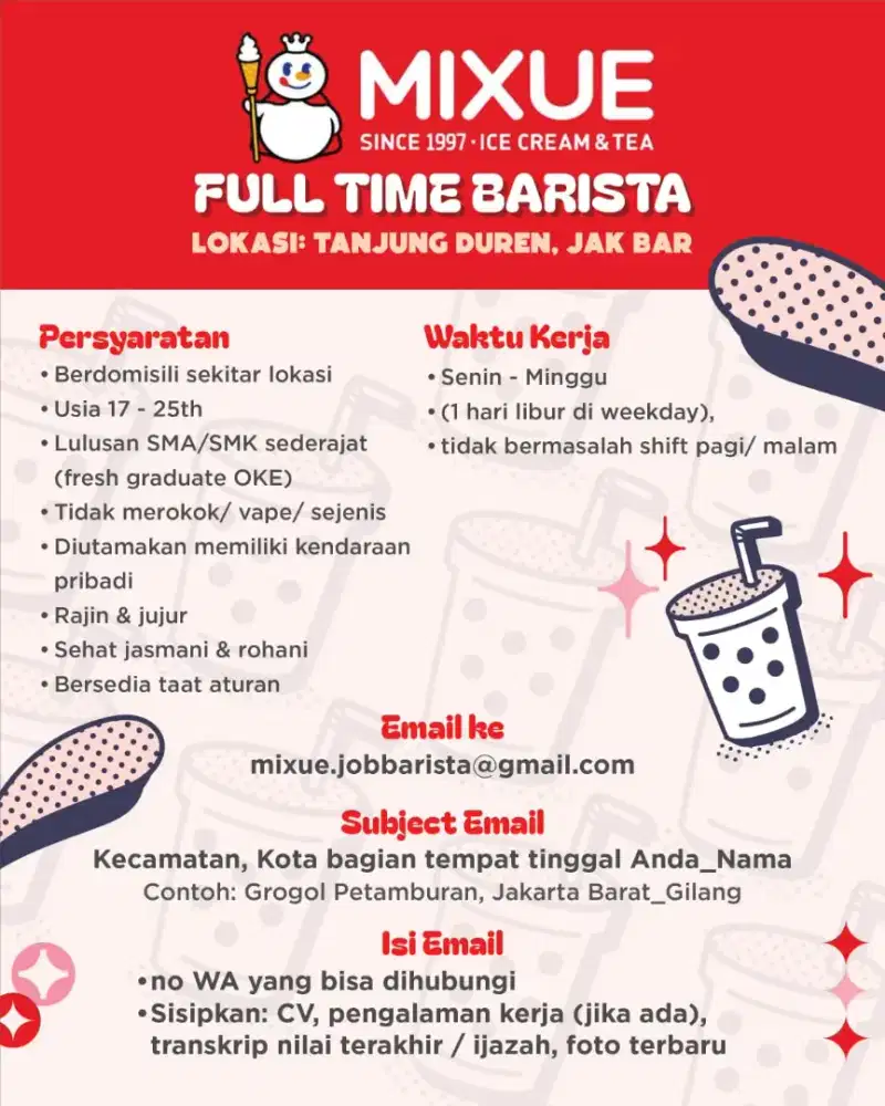 LOWONGAN BARISTA MIXUE JAKARTA BARAT