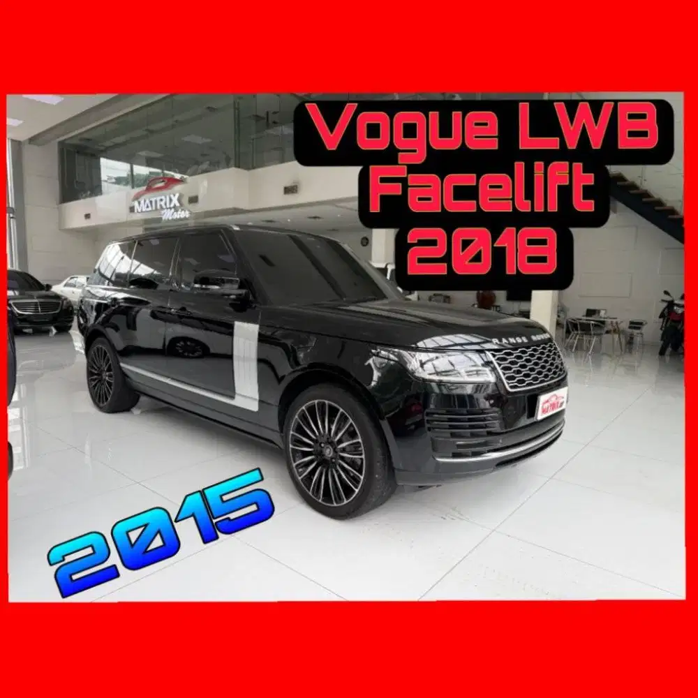 FACELIFT 2018 Vogue 3.0 Long LWB 2015 x rr sport 5.0 lx570 sport 2016