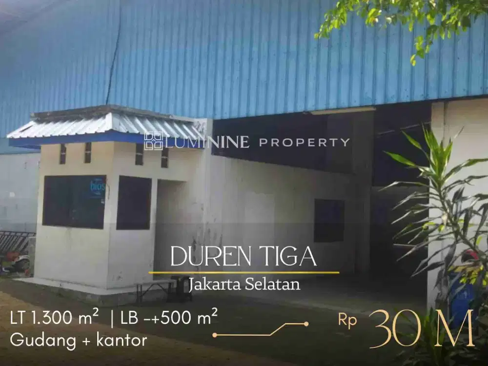 DIJUAL GUDANG DAN KANTOR DI DUREN TIGA JAKSEL,LOKASI PREMIUM KOMERSIL STRATEGIS TIDAK BANJIR