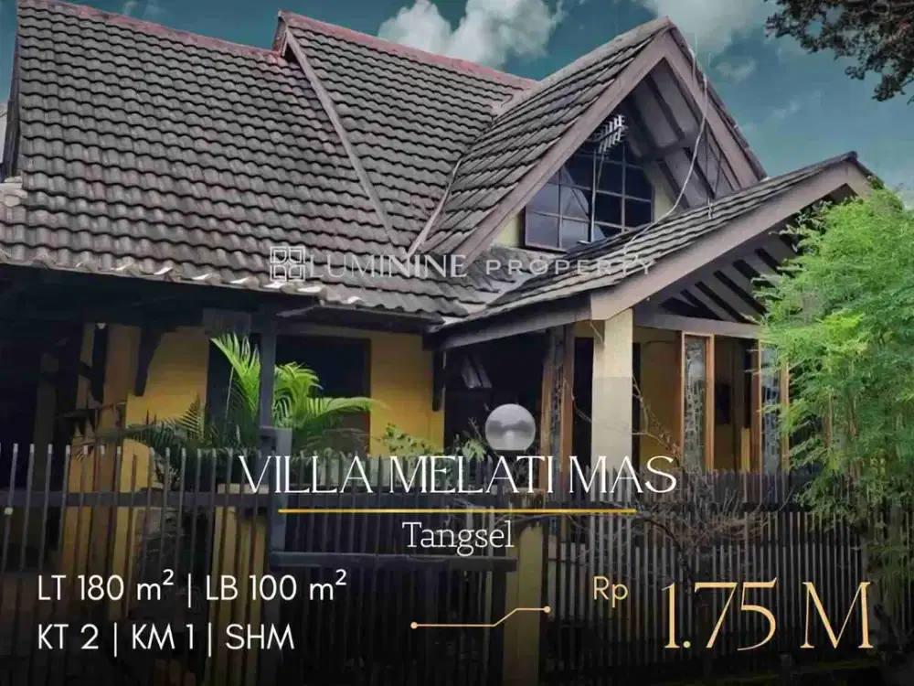 DIJUAL RUMAH MURAH LOKASI BAGUS DI VILLA MELATI MAS BISA KPR