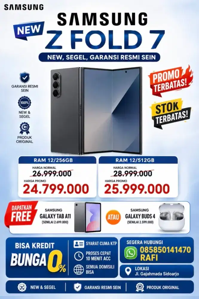 Samsung GALAXY Z FOLD 7 ‼️
FREE GALAXY BUDS 4 atau FREE GALAXY TAB A11