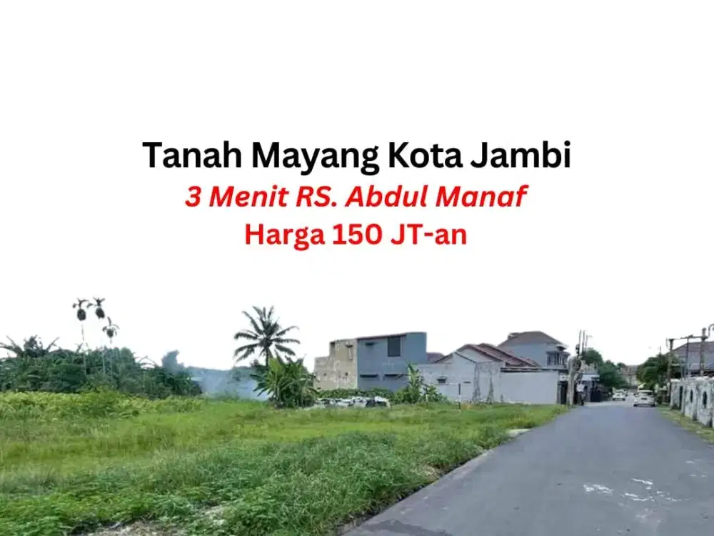 Tanah Mayang Kebun Daging Kota Jambi Tepi Jalan As