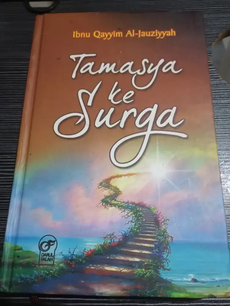 Tamasya ke Surga Ibnu Qayyim Al Jauziyah