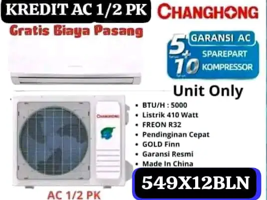 Kredit AC canghong 12 bulan tanpa DP