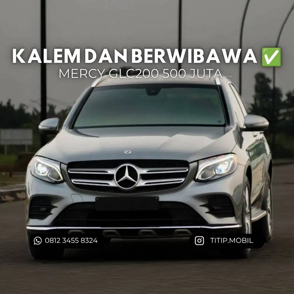 [TERMURAH] Mercedes Benz GLC200 2018