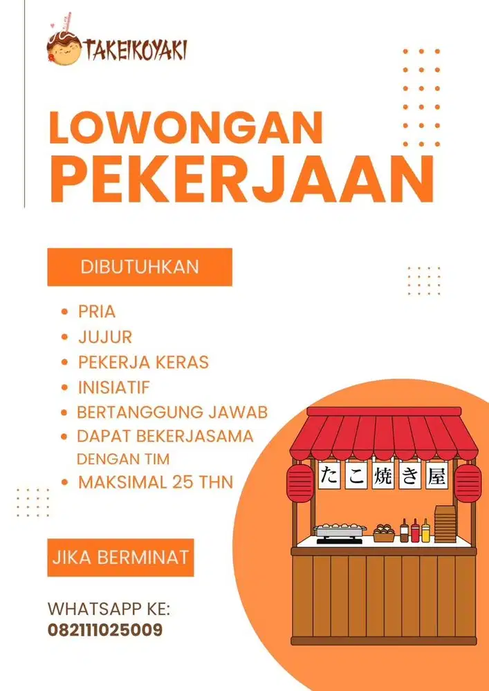 LOWONGAN PENJAGA STAND TAKOYAKI