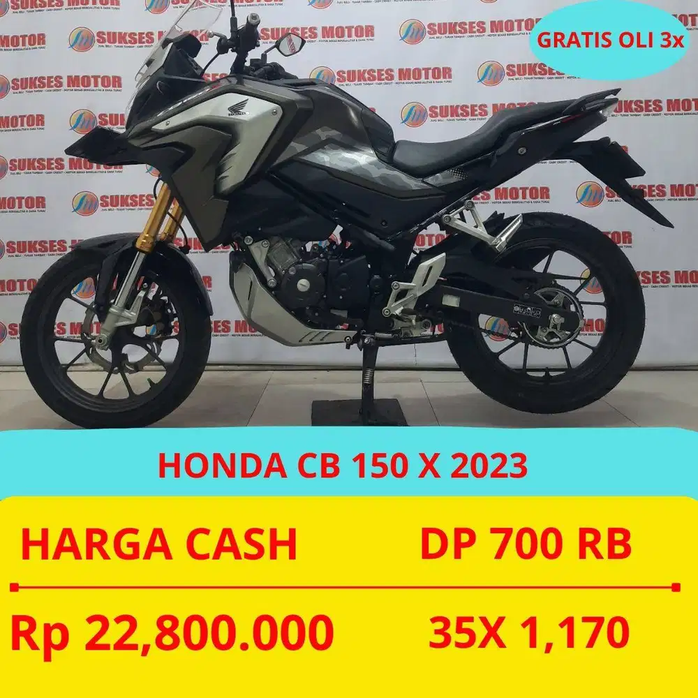 HONDA CB 150 X 2023 DP MURAH 700 RIBU GUYS