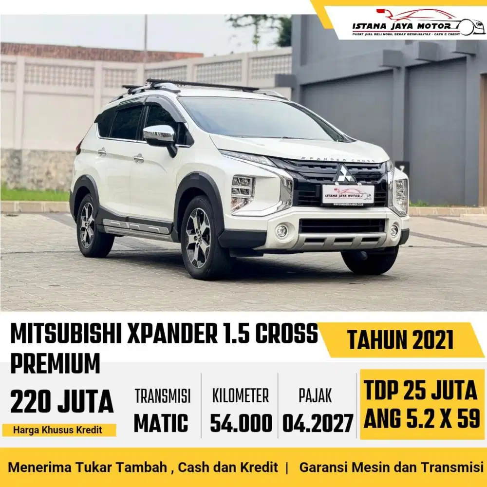 Mitsubishi Xpander Cross Premium AT th 2021#istana jaya motor