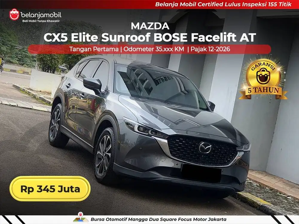 [ GARANSI 5TH ] Mazda CX5 CX 5 CX-5 Elite Sunroof Facelift 2022 2023