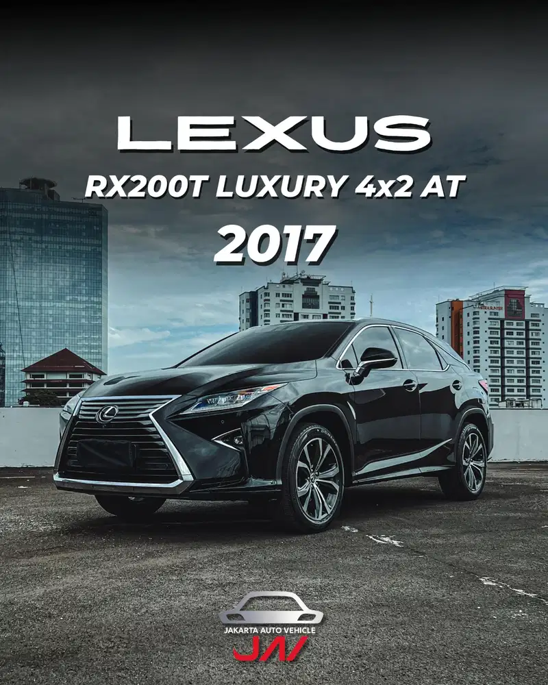 LEXUS RX200T LUXURY 4X2 2017 / LOW ODO / LIKE NEW / MINT CONDITION