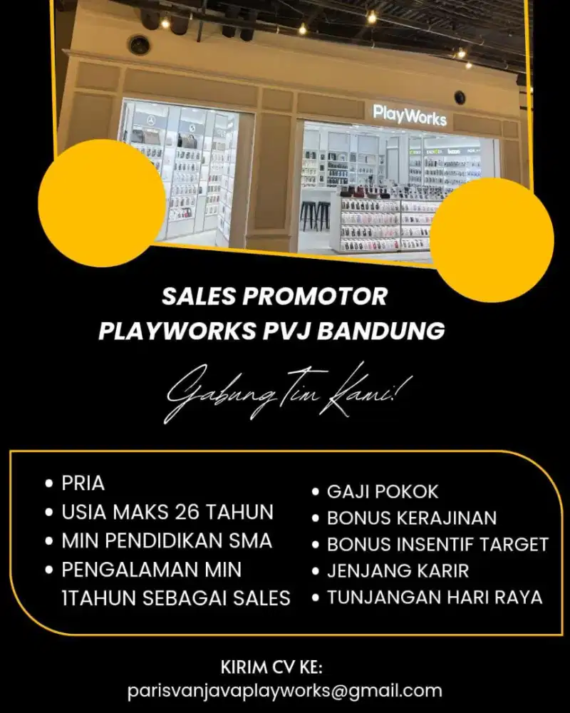 Loker Playworks Mall Paris Van Java Bandung