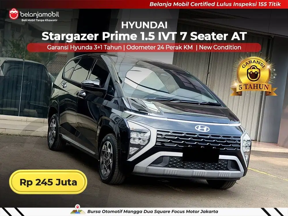 [ KM 24 PERAK ] Hyundai Stargazer Prime 1.5 IVT 7 Seater 2026/2025