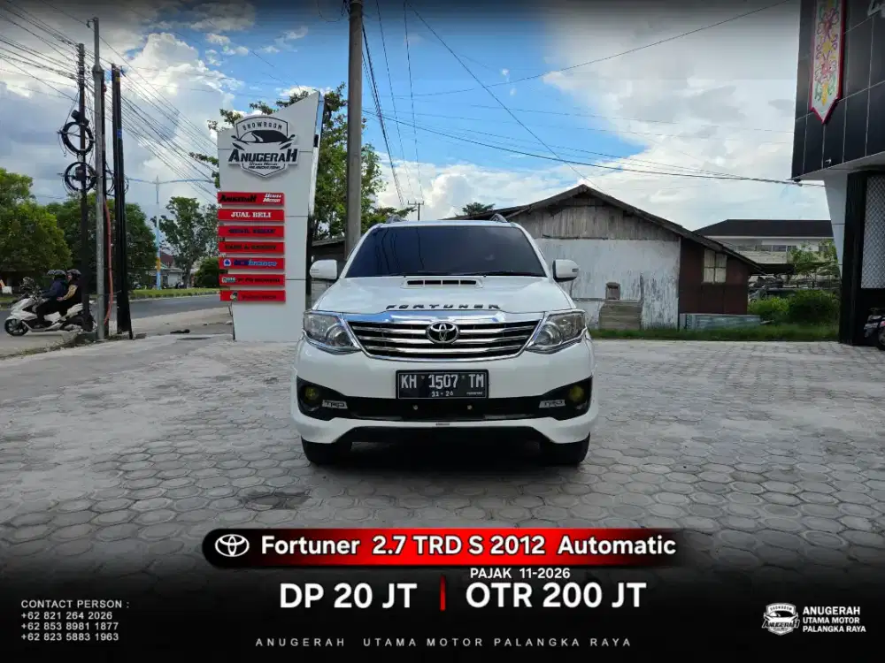 Dp 20jt Fortuner 2.7 TRD S 2012 Automatic