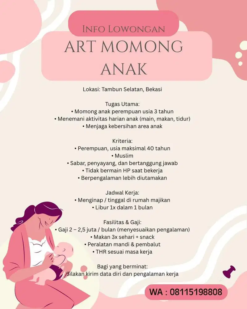 Dicari segera ART Momong Menginap area Tambun Selatan, Bekasi.