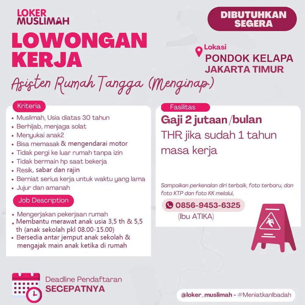 Asisten Rumah Tangga + Momong diluar sekolah anak