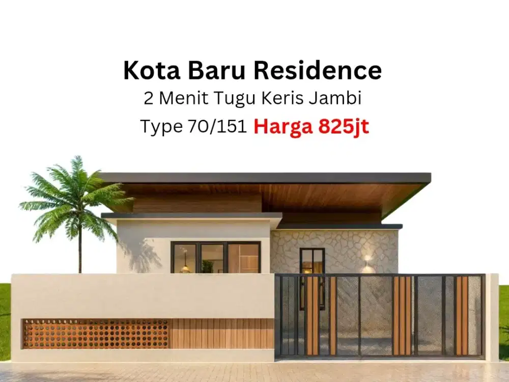 Jual Rumah Kota Baru Jambi Dekat Tugu Keris Type 70