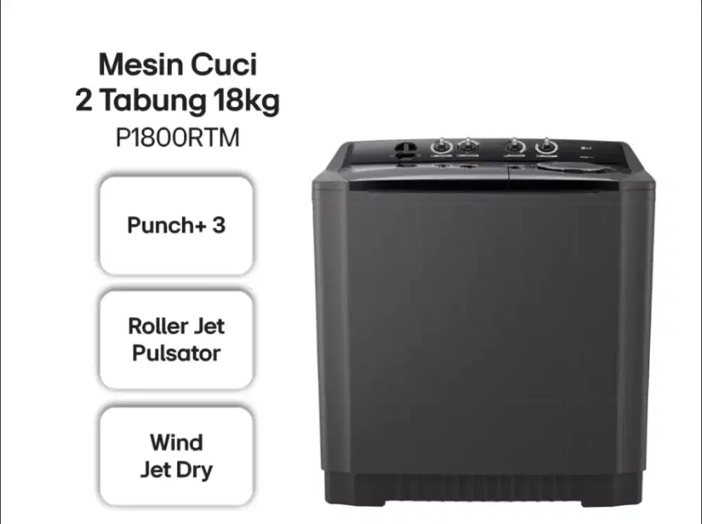 Di jual Mesin Cuci 2 Tabung 18kg LG
Tipe : P1800RTM