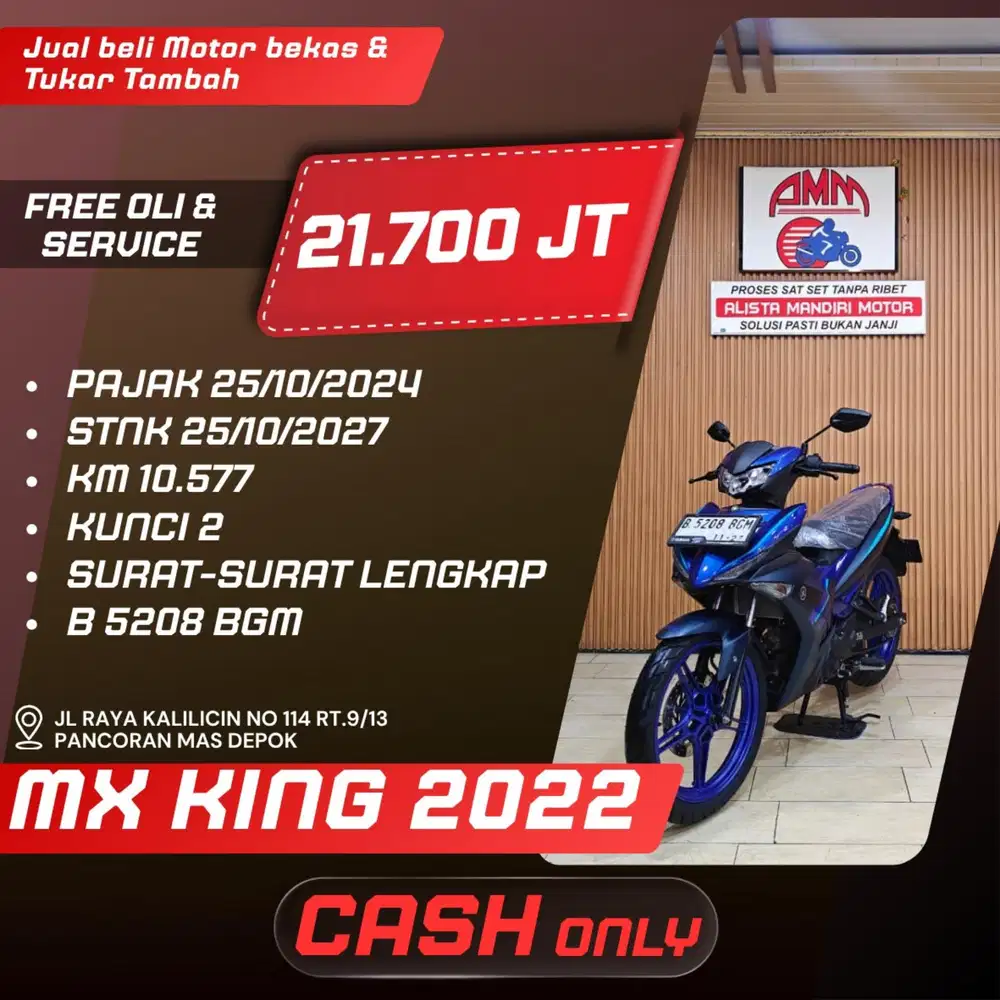 MX KING 2022 KM LOW KUNCI 2 CASH ONLY ALISTA