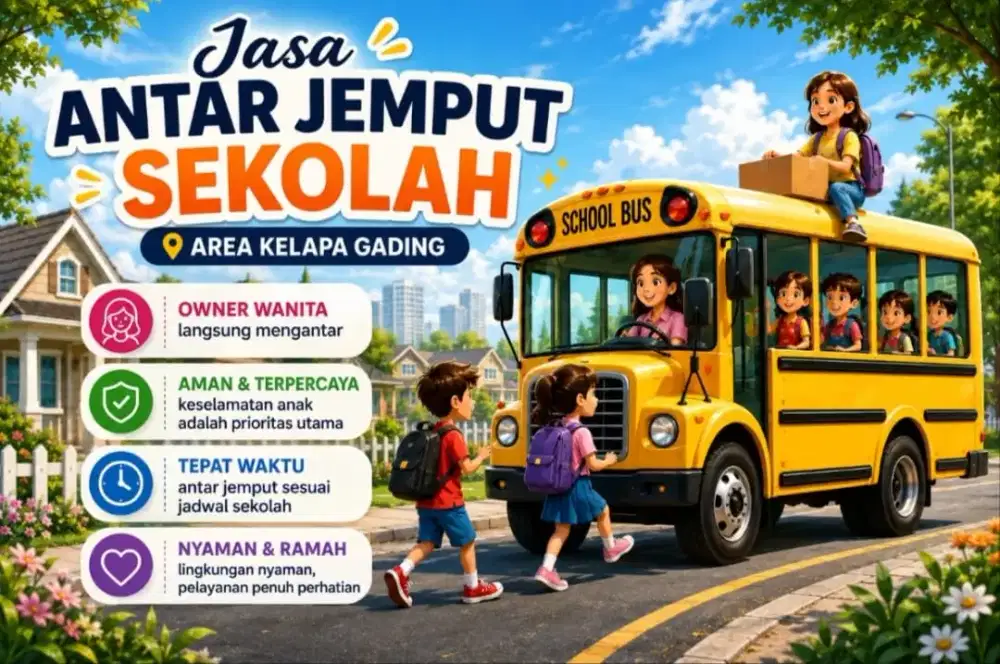 Jasa antar jemput anak sekolah Kelapa Gading