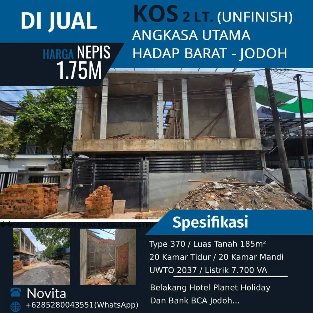 Rumah Kos²an 2 Lantai (Unfinish) ANGKASA UTAMA (Hadap Barat) Jodoh.