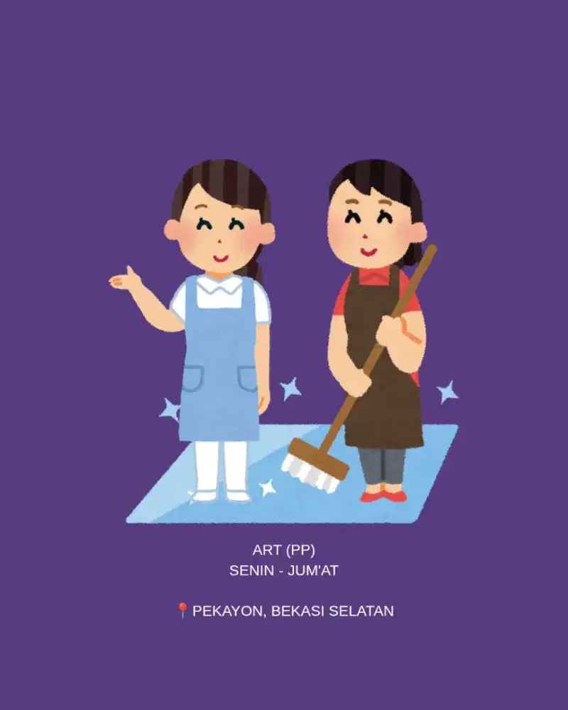 Momong anak + ART serabutan (PP)