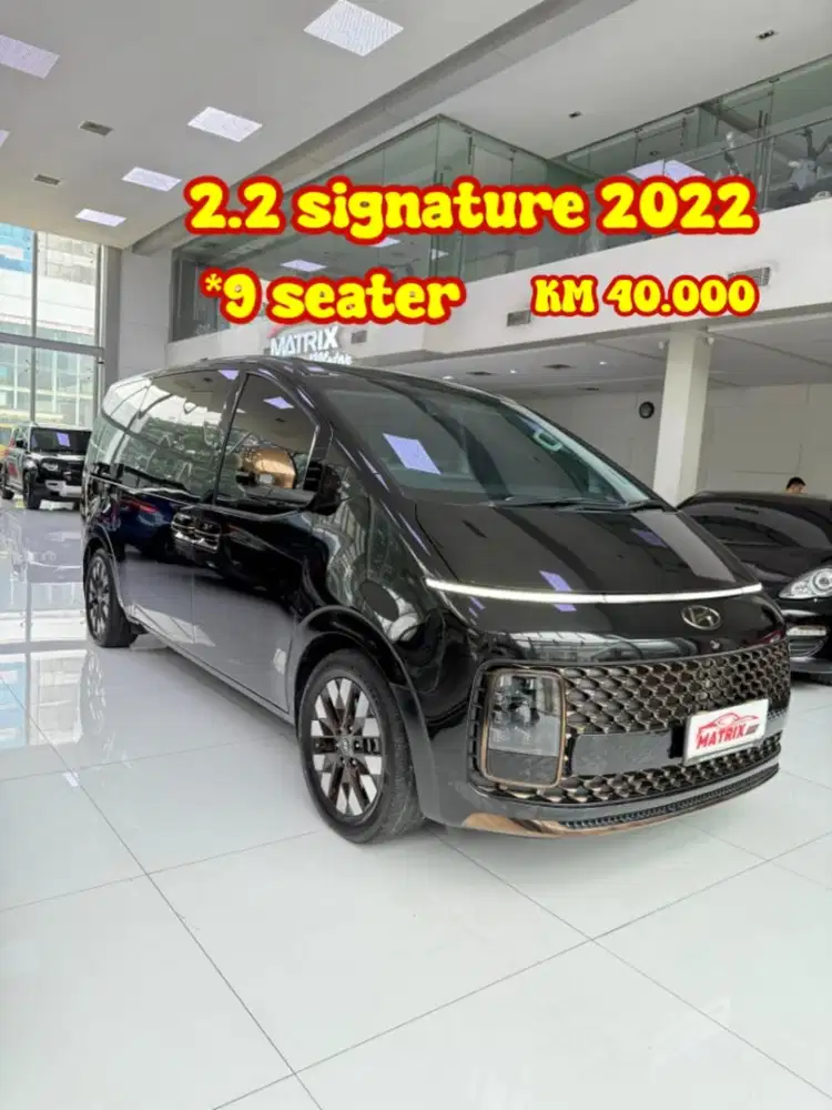 Hyundai Staria 2.2 signature 2022 AT Matic  9 seater genap