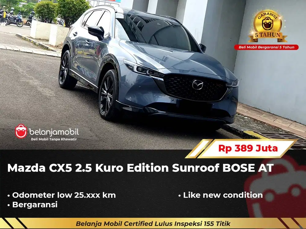 [ LOW KM 25RB ] Mazda CX5 CX 5 CX-5 2.5 Kuro Edition Sunroof 2022/2023