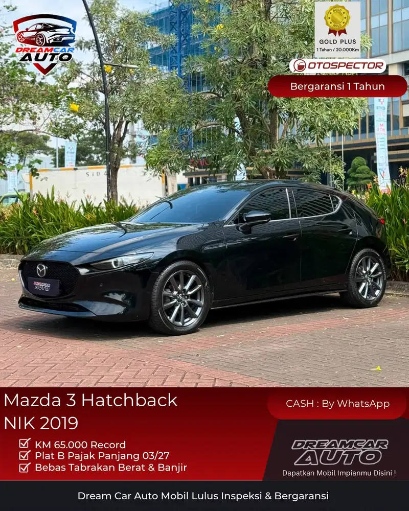 [KM65RB] Mazda 3 Hatchback NIK 2019