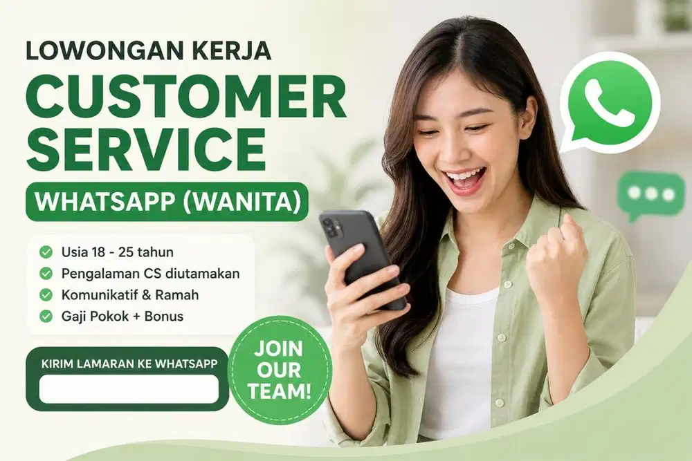 LOWONGAN KERJA CUSTOMER SERVICE WHATSAPP (WANITA)