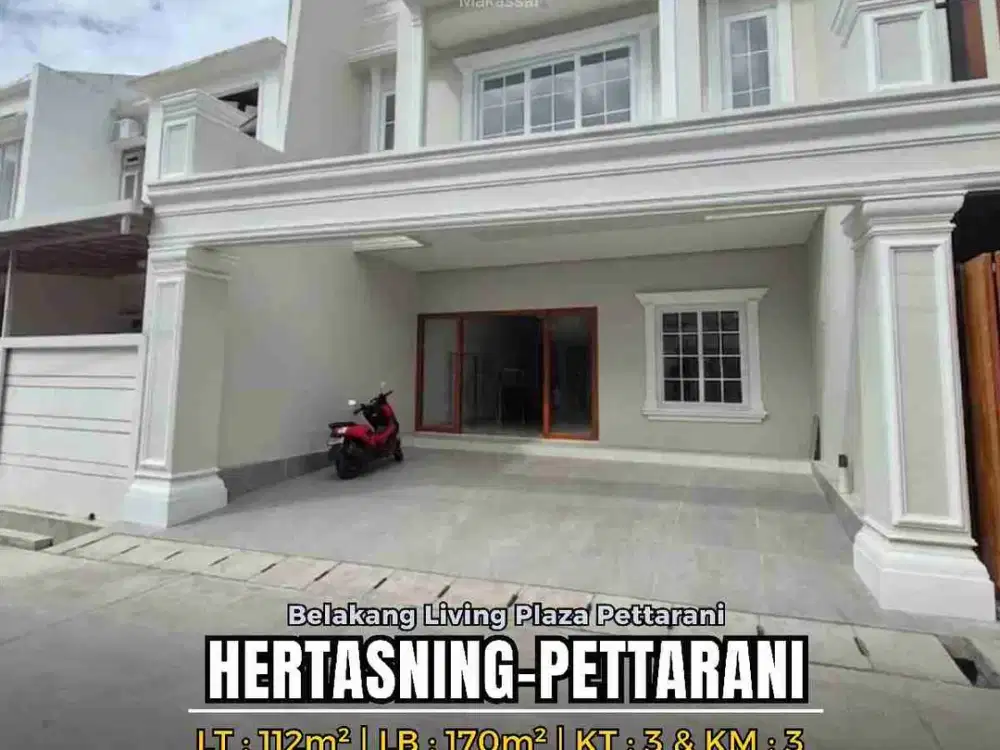RUMAH READY 2LT HERTASNING DEKAT POROS PETTARANI MAKASSAR
