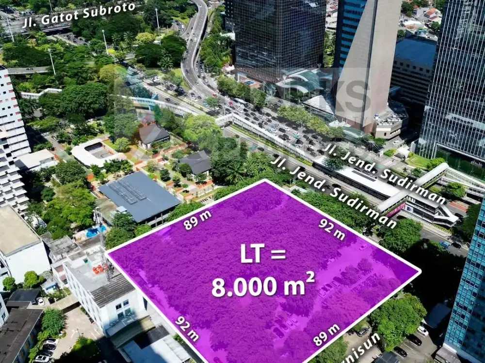TANAH 8000 M² Jl JENDERAL SUDIRMAN DEKAT SEMANGGI