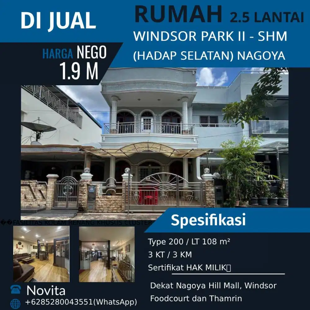 1 Unit Rumah 2,5lantai Windsor Park II -  Nagoya Batam.