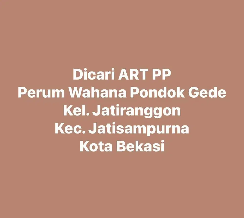 ART Pulang Pergi Perum Wahana Pondok Gede
