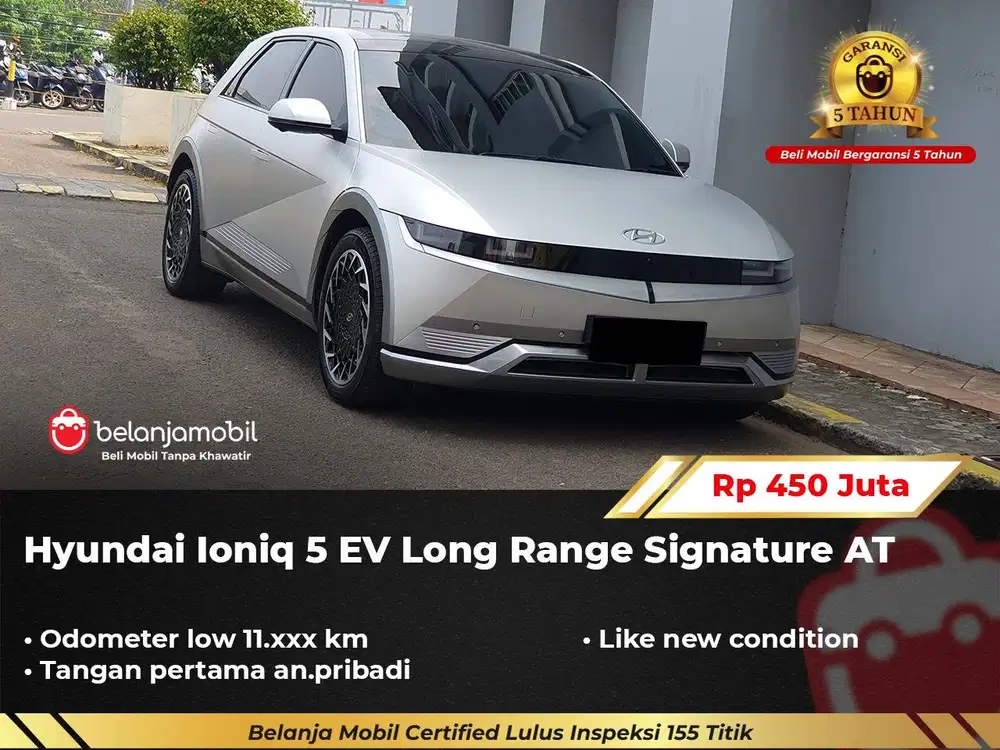 [ LOW KM 11RB ] Hyundai Ioniq 5 Long Range Signature EV 2023/2024