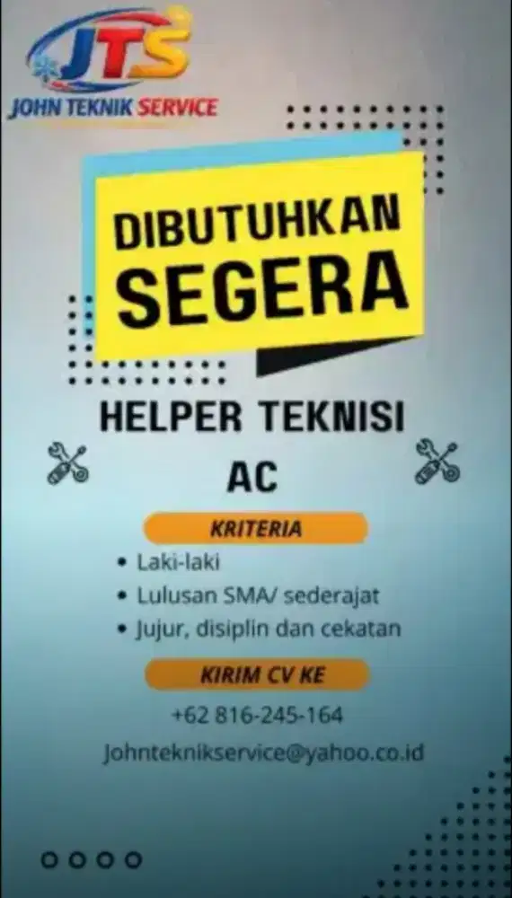 Lowongan kerja Helper Teknisi AC