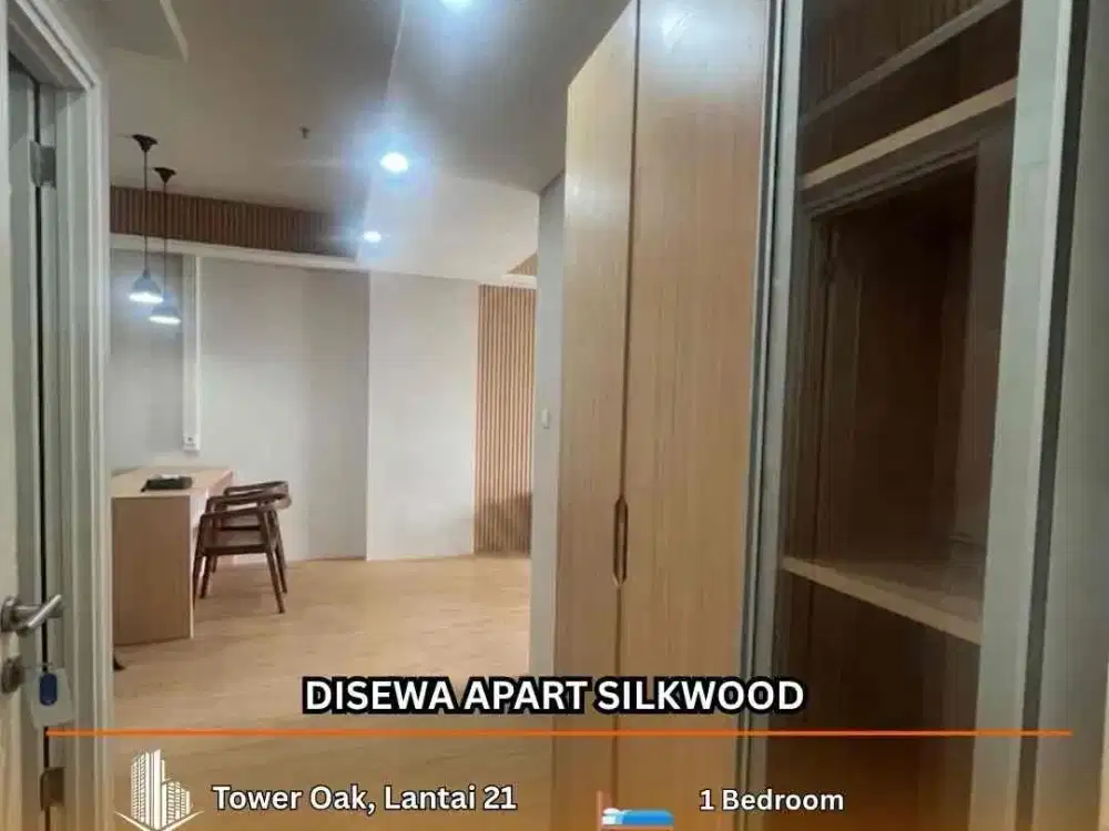 DISEWA Apart Silkwood Residence Tower Oak 1 BR Lantai 21