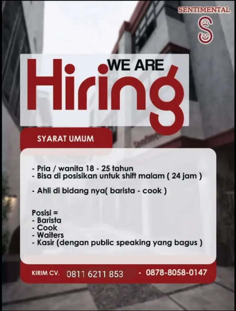 Lowongan pekerjaan= barista , cooker , waiters, kasir