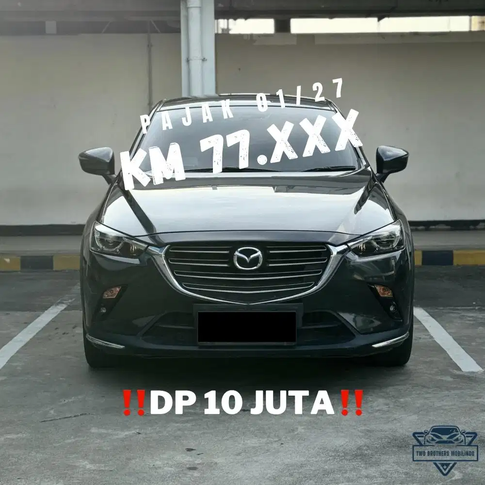 ‼️DP 10 JT‼️ MAZDA CX-3 GT AT 2020