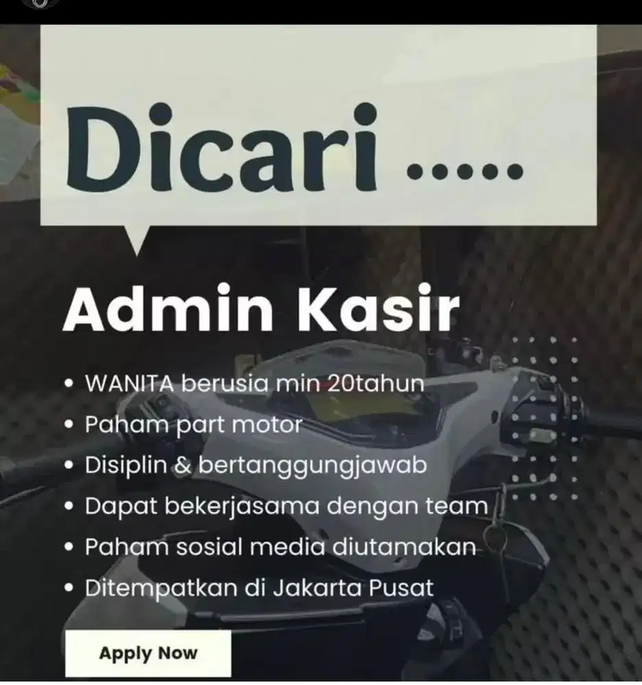 Dibutuhkan segera Admin untuk Bengkel Sepeda Motor