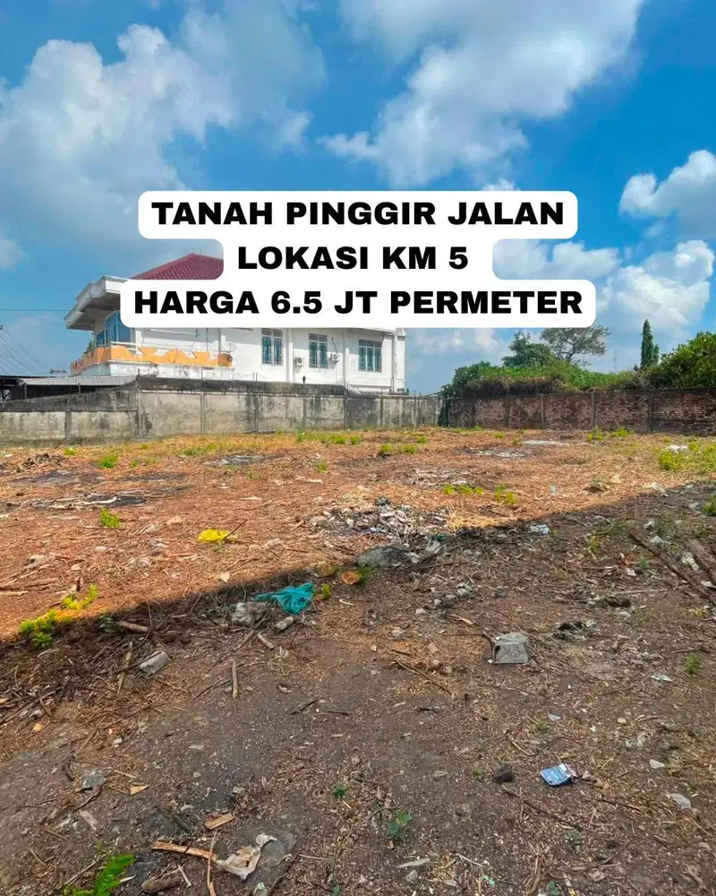 TANAH PINGGIR JALAN KM 5 KOTA PALEMBANG