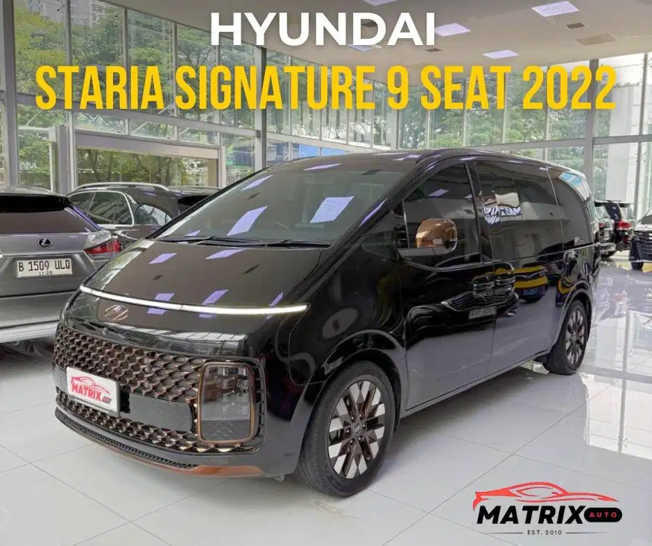 HYUNDAI STARIA 2022! STARIA 9 SEATER 2022! HYUNDAI STARIA 2022! STARIA